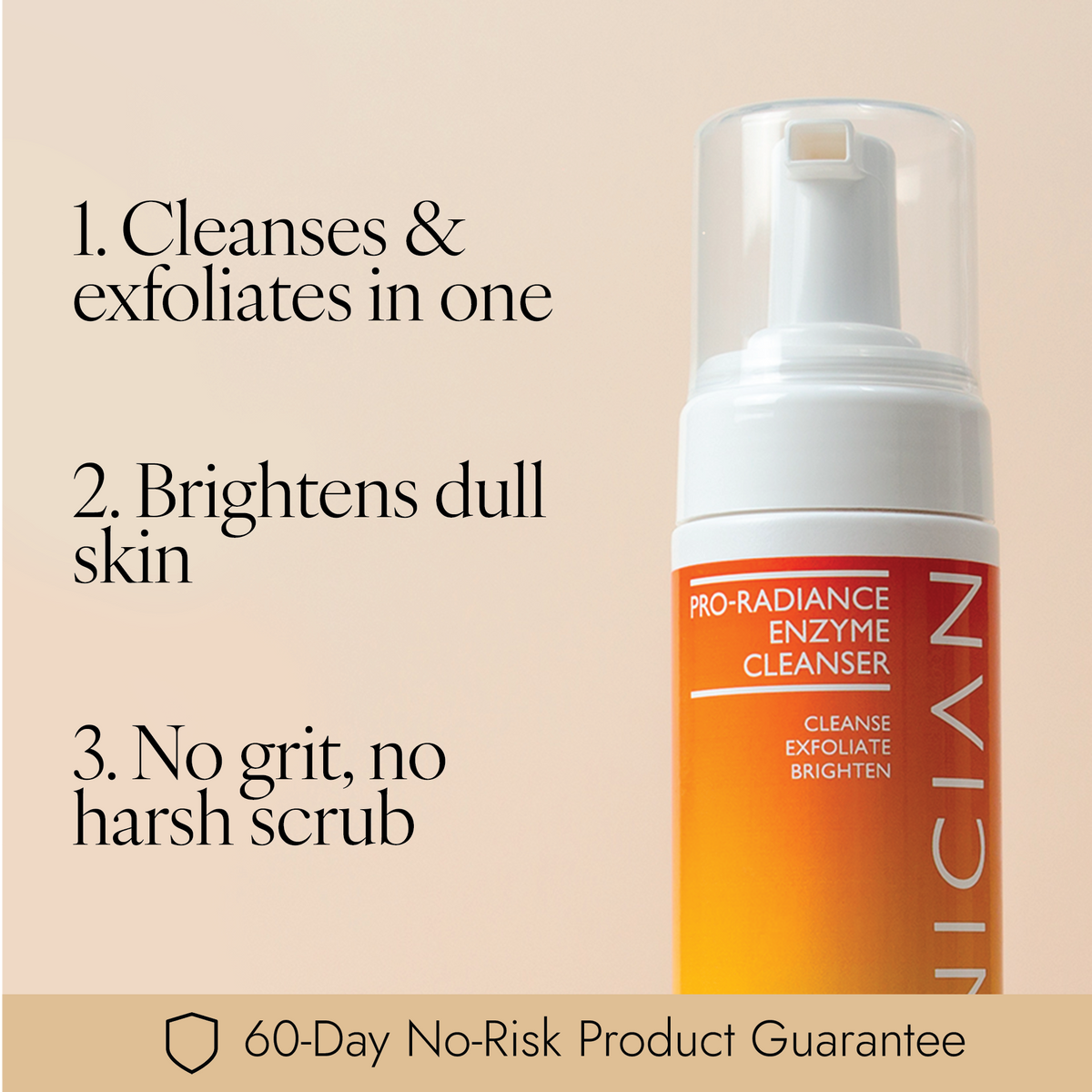 A bottle of Skinician Pro-Radiance Enzyme Cleanser shown on a beige background with promotional text listing benefits: cleanses and exfoliates in one, brightens dull skin, and has no gritty scrub. The bottle is white with a clear cap and an orange-to-yellow gradient label.
